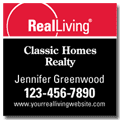 Real Living Replacement Signs ANY 24X24_2CB2_74 real estate sign