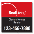 Real Living Replacement Signs ANY 24X24_2C_74 real estate sign