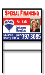 REMAX Color Photo Sign with Two 6x30 Rider Spaces